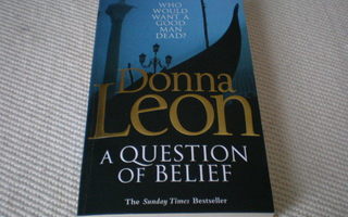 Donna Leon: A Question of Belief  *UUDENVER.*