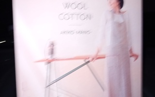 Akiko Mano : LINEN WOOL COTTON ( SIS POSTIKULU )