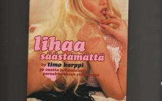 Korppi, Timo: Lihaa säästämättä, Johnny Kniga 2002, nid, K3+