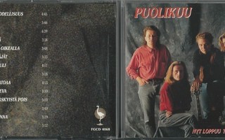 PUOLIKUU - Nyt loppuu todellisuus CD 1992