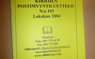 Kirjojen postimyyntiluettelo N:o 193 Lokakuu 2004