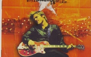 Bryan Adams • 18 Til I Die CD