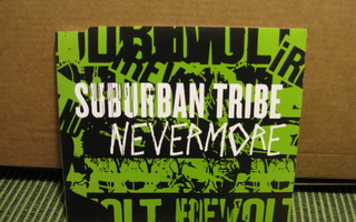 Suburban Tribe:Nevermore cds