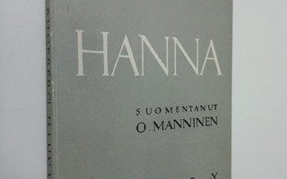 Johan Ludvig Runeberg : Hanna : kolme laulua