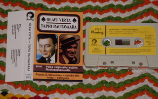 C-kasetti - OLAVI VIRTA & TAPIO RAUTAVAARA  - 1984 MINT-