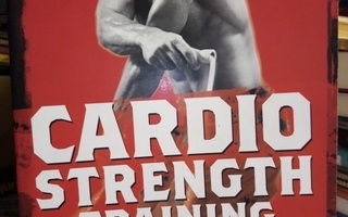 REMEDIOS  : CARDIO STRENGTH TRAINING