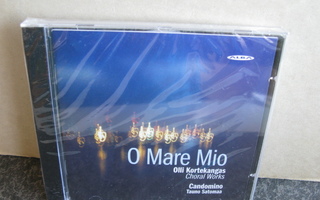 Kortekangas:O mare mio-Candomino-Tauno Satomaa cd(avaamaton)