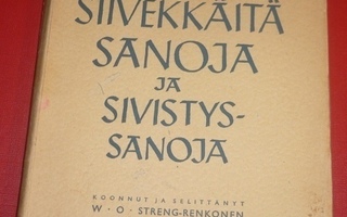 Siivekkäitä sanoja ja sivistyssanoja 1938 1.p.
