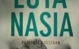 Seppänen, Taipale: Eutanasia - Puolesta & Vastaan