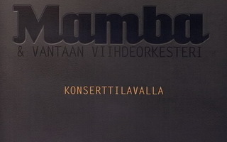 Mamba Konserttilavalla (DVD) Taltioitu 2003