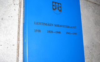 Lehtimäen sotaveteraanit 1918 1939-1940 1941-1944