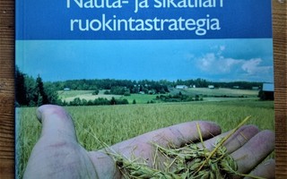 Puumala ym : NAUTA- JA SIKATILAN RUOKINTASTRATEGIA