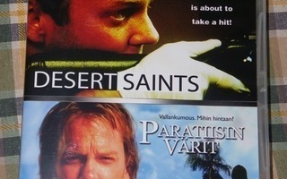 Desert saints ja Paratiisin värit DVD