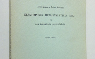Asko Kousa : Elektroninen tietojenkäsittely (ETK) ja sen ...