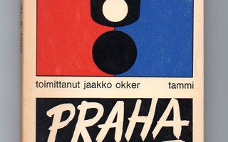 Jaakko Okker (toimittanut): Praha 21.8.1968