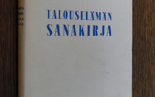 Väinö Luoma: TALOUSELÄMÄN SANAKIRJA v 1955