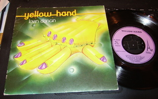7" single : Yellow Hand : lovin dancin ( sis. postikulut )