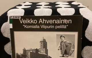 Veikko Ahvenainen – Komialla Viipurin Pelillä LP