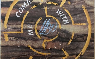 [12''] HBO: COME WITH ME