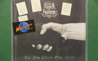 THOR'S HAMMER - THE FATE WORSE THAN DEATH - M-/M- LP