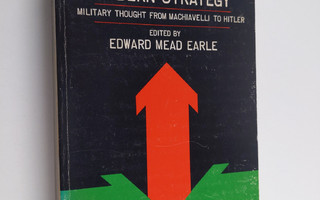 Gordon Alexander Craig ym. : Makers of Modern Strategy - ...