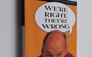 James Carville : We're right, they're wrong : a handbook ...