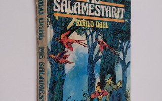 Roald Dahl : Me salamestarit