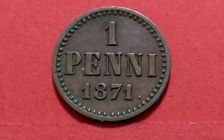 1 penni 1871, likaa mutta ihan ok kunto. (KD1)