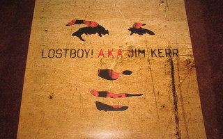 LOSTBOY! AKA JIM KERR - LP - simple minds