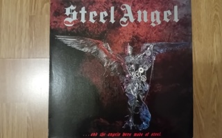 Steel Angel - ...And The Angels Were Made Of Steel LP