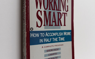 Michael LeBoeuf : Working smart : how to accomplish more ...