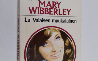 Mary Wibberley : La Valaisen muukalainen