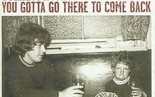 Stereophonics - You Gotta Go There to Come Back CD