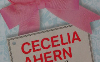 Cecilia Ahern: LAHJA  3p. -10