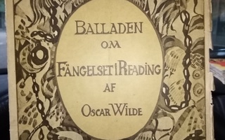 OSCAR WILDE : BALLADEN OM FÄNGELSET I READING