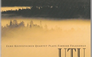 CD, Utu : Eero Koivistoinen Quartet plays Finnish folksongs
