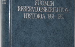 Suomen reserviupseeriliiton historia 1931-1981