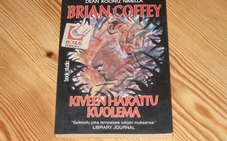 Coffey, Brian: Kiveen hakattu kuolema 1.p nid. v. 1996