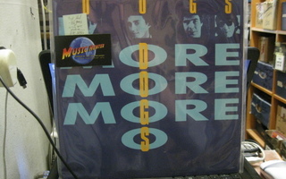 DOGS - MORE MORE MORE LP 1ST HOL-86 M-/M-