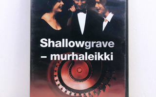 Shallow Grave - murhaleikki (1994) DVD Suomijulkaisu