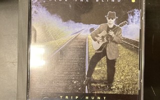 Trip Hunt - Ride The Blind CD