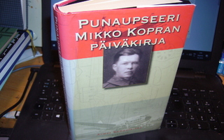 Punaupseeri Mikko Kopran päiväkirja ( 1 p. 2002 ) EIPK