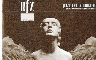 KFZ – Jetzt Und In Ewigkeit-Der Tradition Verpflichtet CD