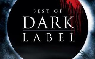 Best Of Dark Label	(48 929)	UUSI	-FI-	DVD	suomik.(8)		8 movi