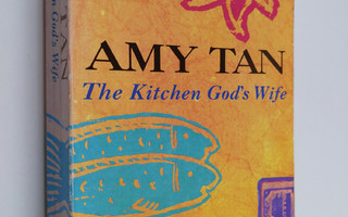 Amy Tan : The Kitchen God's Wife