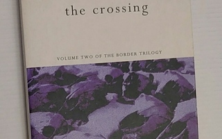 Cormac McCarthy - The Crossing