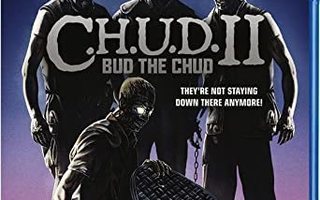 C.H.U.D. 2 Bud The Chud	(63 584)	UUSI	-GB-		BLU-RAY			1989