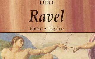 Ravel • Boléro • Tzigane CD