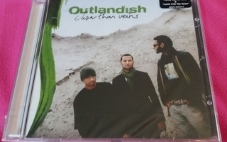 OUTLANDISH - Closer than veins  -  CD - UUSI