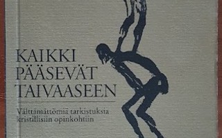 Antti Kylliäinen: Kaikki pääsevät taivaaseen